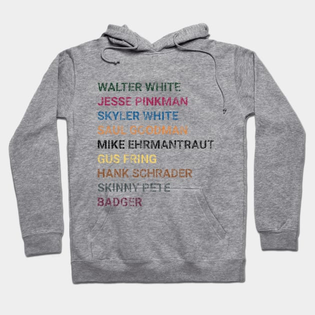 Breaking Bad Cast Hoodie by Anv2